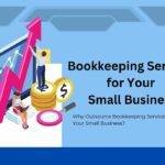 Bookkeeping Services for Your Small Business