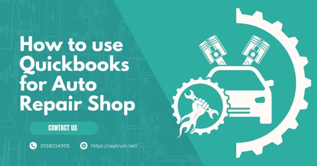 Quickbooks for auto repair shop
