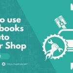 How to use Quickbooks for auto repair shop