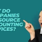 Why do companies outsource accounting services?