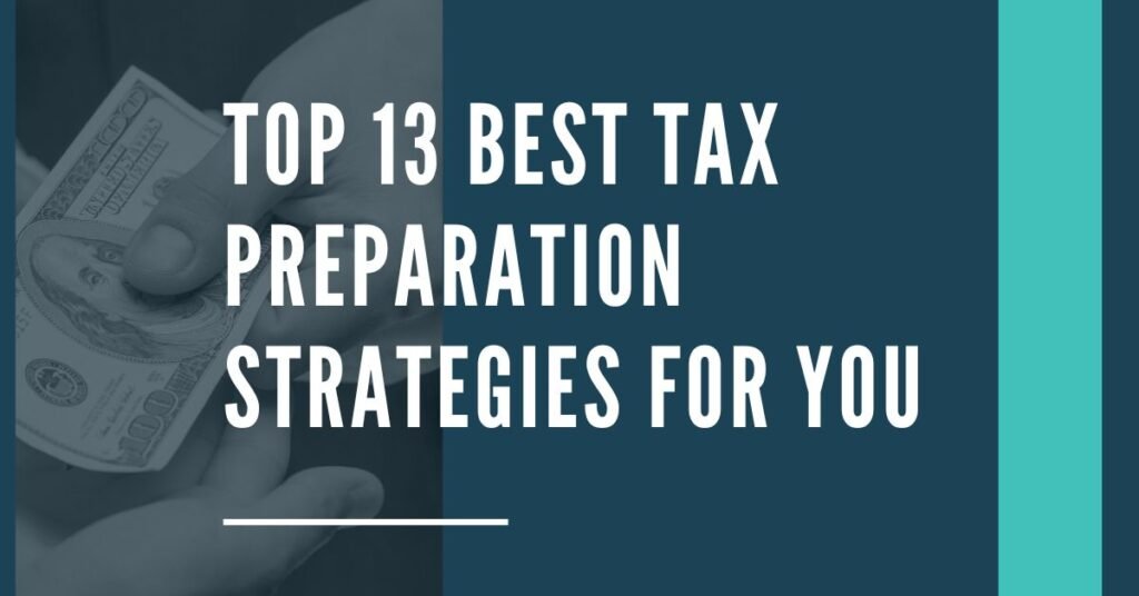 Tax preparation strategies